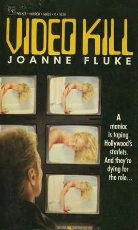 Video Kill (1989) by Joanne Fluke
