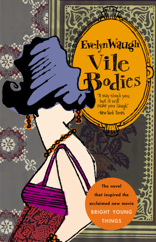 Vile Bodies (1977) by Evelyn Waugh