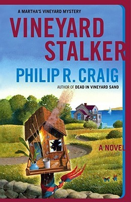 Vineyard Stalker (2007) by Philip R. Craig