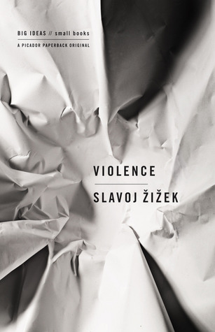 Violence (2008) by Slavoj Žižek