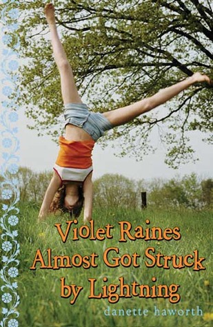 Violet Raines Almost Got Struck by Lightning (2008)