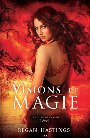 Visions de Magie (2014) by Regan Hastings