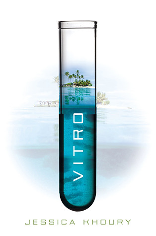 Vitro (2014) by Jessica Khoury