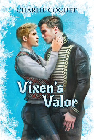 Vixen's Valor (2014) by Charlie Cochet