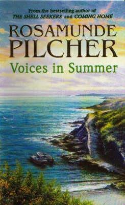 Voices In Summer (1992) by Rosamunde Pilcher