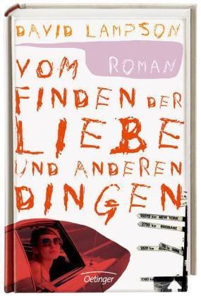 Vom Finden der Liebe und anderen Dingen (2013) by David Lampson