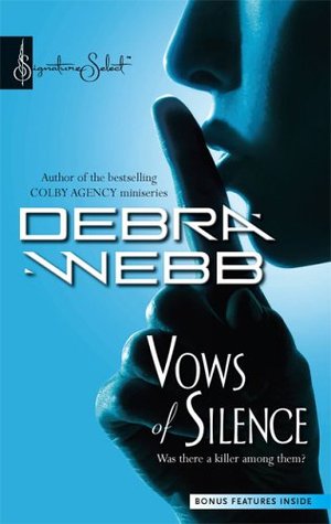 Vows of Silence (2006) by Debra Webb