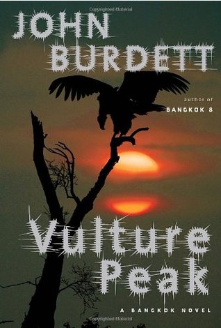 Vulture Peak (2012) by John Burdett