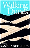 Walking Dunes (2000) by Sandra Scofield