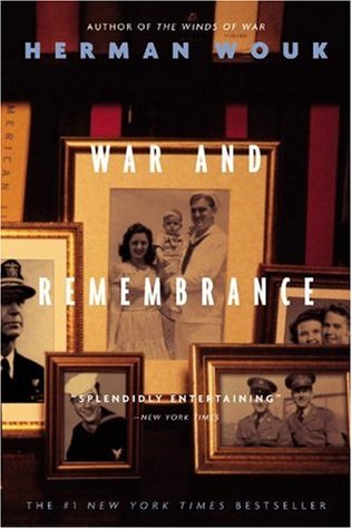 War and Remembrance (2002) by Herman Wouk