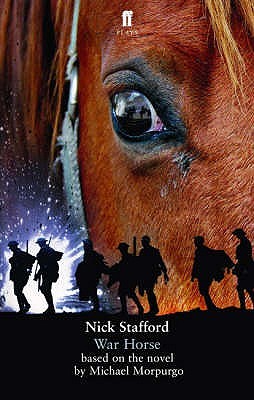 War Horse (2007) by Nick Stafford