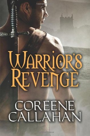 Warrior's Revenge (2013) by Coreene Callahan