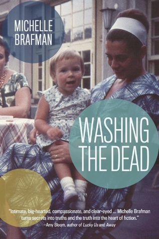 Washing the Dead (2015) by Michelle Brafman
