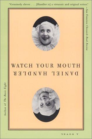 Watch Your Mouth (2002)