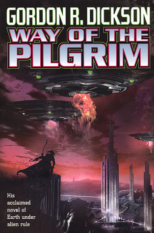 Way of the Pilgrim (1999) by Gordon R. Dickson