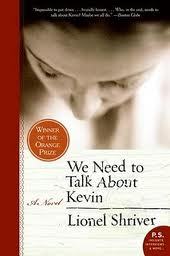 We Need to Talk About Kevin (2006) by Lionel Shriver