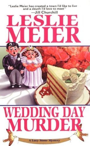 Wedding Day Murder (2002) by Leslie Meier