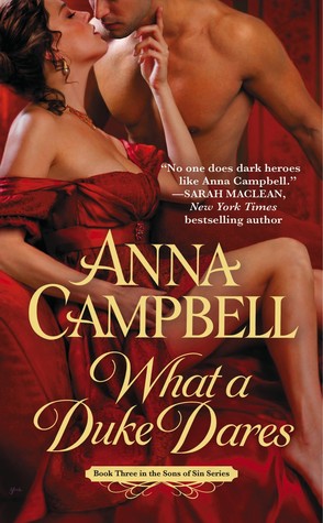 What a Duke Dares (2014) by Anna Campbell