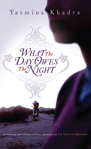 What the Day Owes the Night (2008)