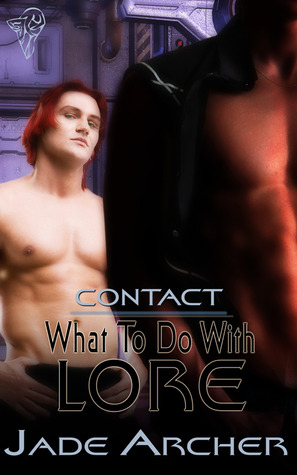 What To Do With Lore (2010) by Jade Archer