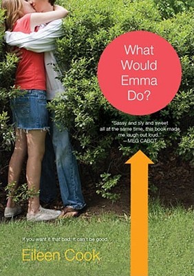 What Would Emma Do? (2008) by Eileen Cook