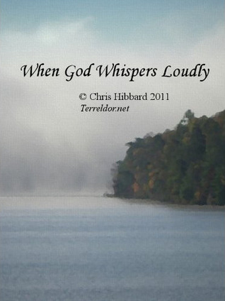 When God Whispers Loudly (2011)