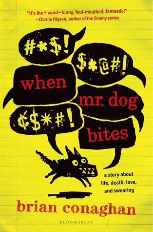 When Mr. Dog Bites (2014)