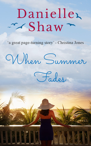 When Summer Fades (2003) by Danielle Shaw