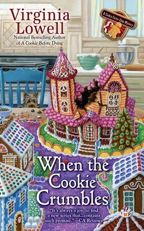 When the Cookie Crumbles (2000) by Virginia Lowell