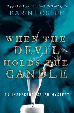 When the Devil Holds the Candle (2007) by Felicity David