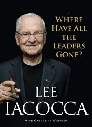 Where Have All the Leaders Gone? (2007) by Catherine Whitney