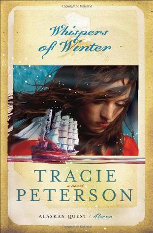 Whispers of Winter (2006) by Tracie Peterson
