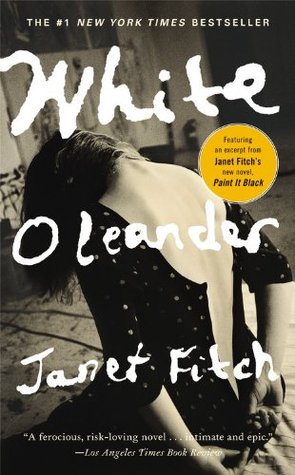 White Oleander (2001) by Janet Fitch