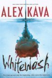 Whitewash (2007) by Alex Kava