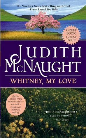 Whitney, My Love (2006) by Judith McNaught