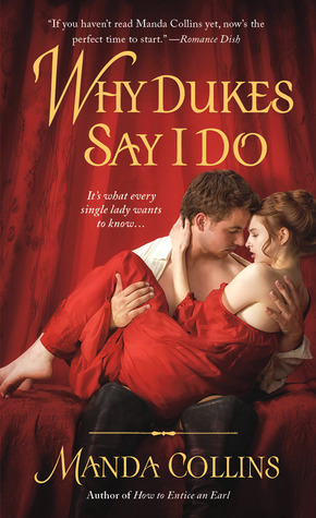 Why Dukes Say I Do (2013) by Manda Collins