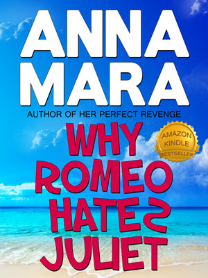 Why Romeo Hates Juliet (2000) by Anna Mara