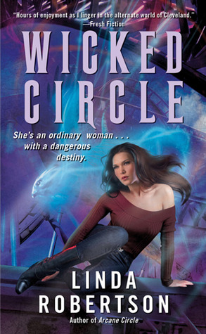 Wicked Circle (2011) by Linda  Robertson