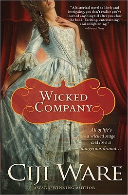 Wicked Company (2010) by Ciji Ware