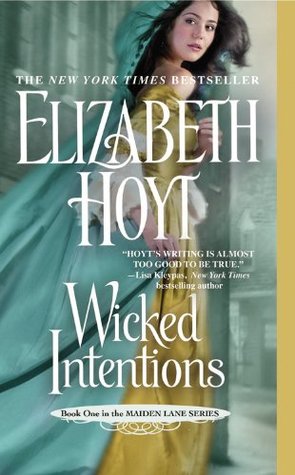 Wicked Intentions (2010) by Elizabeth Hoyt