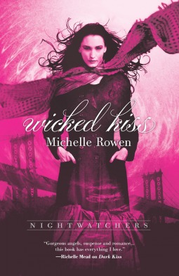 Wicked Kiss (2013) by Michelle Rowen