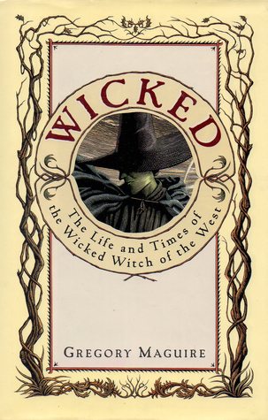 Wicked: The Life and Times of the Wicked Witch of the West (2015)