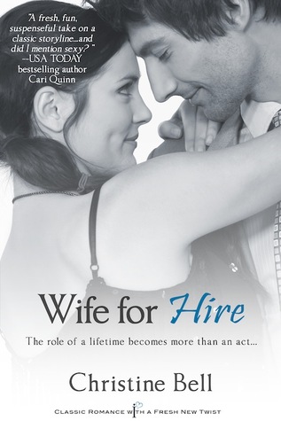 Wife for Hire (2012) by Christine  Bell