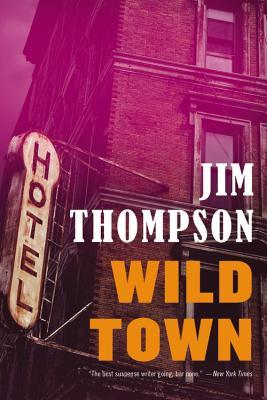 Wild Town (2014) by Jim Thompson