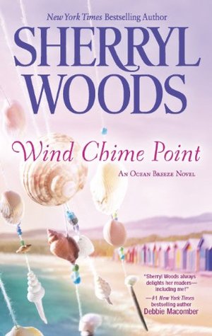 Wind Chime Point (2013) by Sherryl Woods