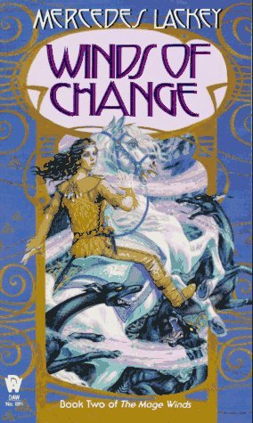 Winds of Change (1993) by Mercedes Lackey
