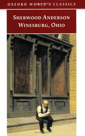 Winesburg, Ohio (1999) by Sherwood Anderson