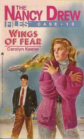 Wings of Fear (1989) by Carolyn Keene