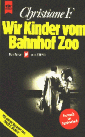 Wir Kinder vom Bahnhof Zoo (1999) by Christiane F.