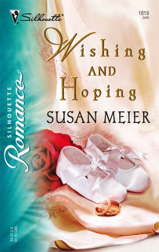 Wishing and Hoping (2006) by Susan Meier